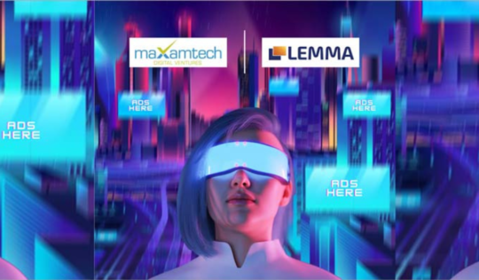 Lemma和Maxamtech合作为现实世界的DOOH客户提供Metaverse广告牌